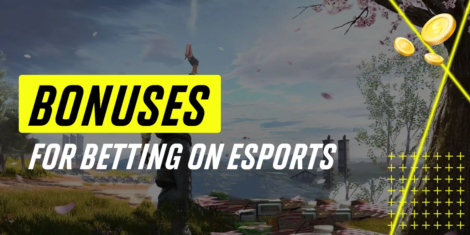 Bonus for Betting on eSports