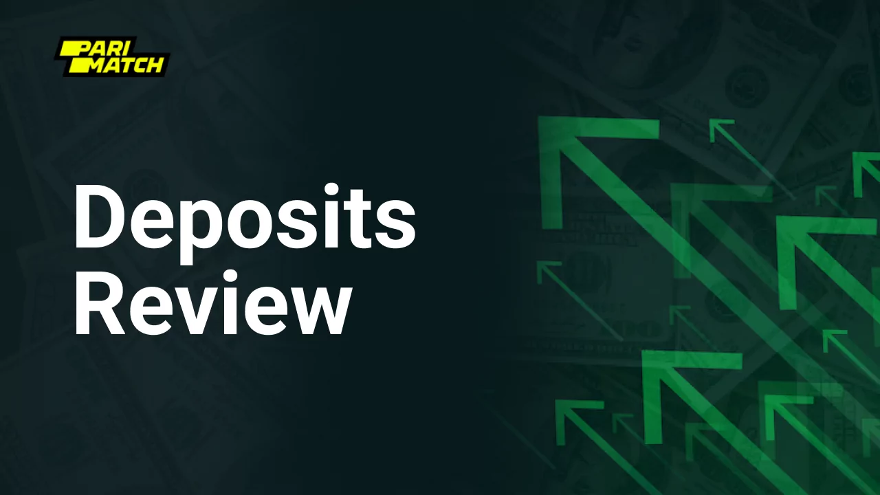 Deposits Review